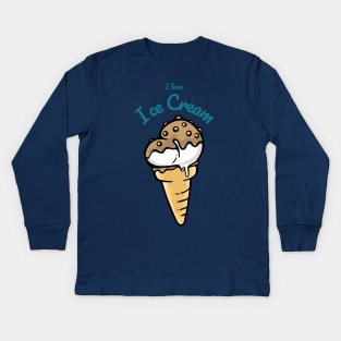 I love ice cream chocolate fudge Kids Long Sleeve T-Shirt